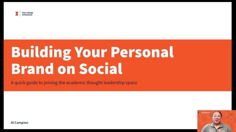 Thumbnail for Building Your Personal Brand on Social: A quick guide to joining the academic thought leadership space