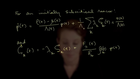 Thumbnail for 05 Exact Point Kinetics Equations