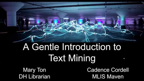 Thumbnail for A Gentle Introduction to Text Mining
