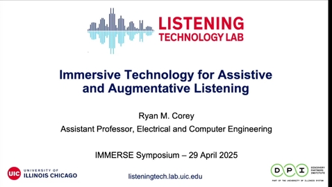 Thumbnail for 15 - Immersive Technology for Assistive and Augmentative Listening