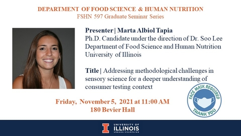Thumbnail for FSHN 597 Graduate Seminar- 11/5/21  Marta Albiol Tapia