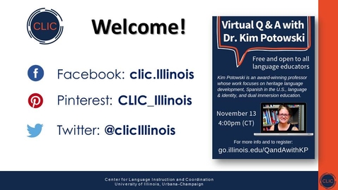 Thumbnail for entry Virtual Q&amp;A with Dr. Kim Potowski