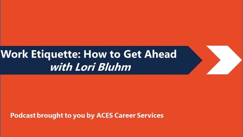 Thumbnail for Workplace Etiquette: How to Get Ahead