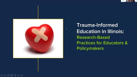 Thumbnail for IWERC Trauma-Informed Education in Illinois Webinar