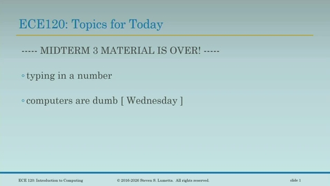 Thumbnail for Introduction to Computing (ECE 120 AL5) Spring 2026