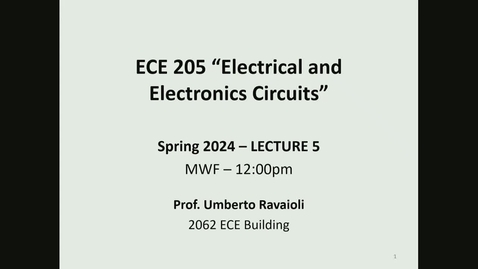 Thumbnail for entry ECE 205 Lecture 5 - Spring 2024