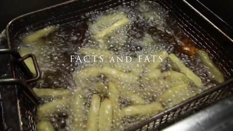 Thumbnail for entry 6. Facts and Fats