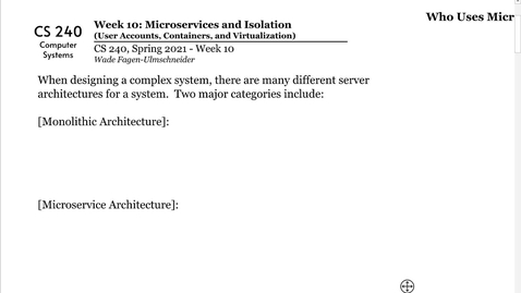 Thumbnail for CS 240 (Spring 2021) - Week 10: Virtualization (1/3)