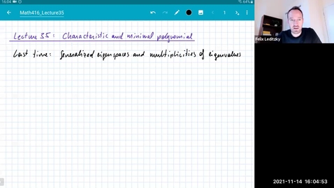 Thumbnail for entry MATH 416 Abstract Linear Algebra: Lecture 35