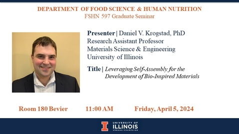 Thumbnail for 4-5-24 FSHN Graduate Seminar- Dr. Daniel Krogstaf
