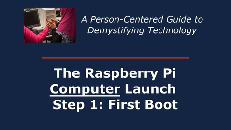 Thumbnail for entry Raspbian 1st Launch, Step 1: First Boot