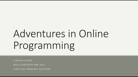 Thumbnail for Adventures in Online Programming- Ihssen