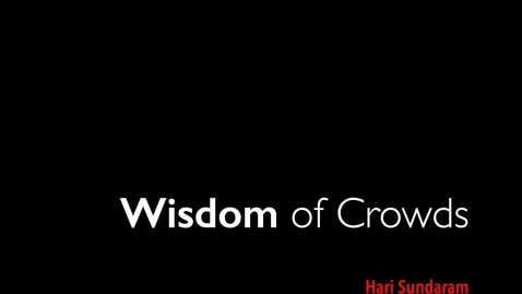 Thumbnail for lesson 14, Wisdom of Crowds