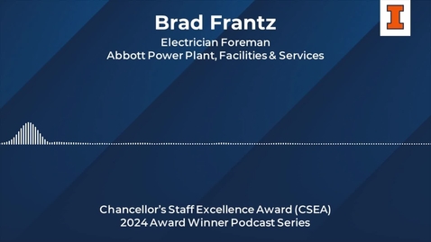 Thumbnail for Brad Frantz - Chancellor’s Staff Excellence Award (CSEA): 2024 Winner