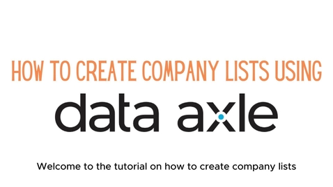 Thumbnail for How To Create Company Lists Using Data Axle