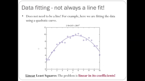 Thumbnail for entry Linear Least Squares - 6: Quadratic