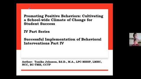 Thumbnail for 5.13.22 Successful Implementation of Behavioral Interventions