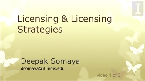 Thumbnail for Licensing &amp; Licensing Strategies [video 1 of 3]