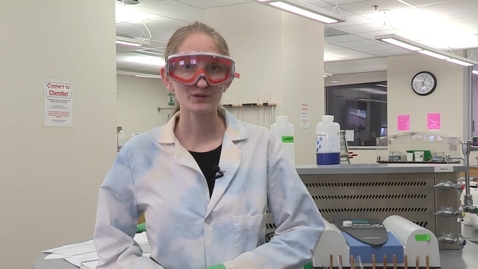 Thumbnail for Chem 103: Lab 12 (Video 1)