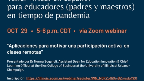 Thumbnail for October 29 2020 CLACS K-12 Series: Taller virtual en español para educadores (padres y maestros) en tiempo de pandemia v.1