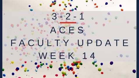 Thumbnail for 3-2-1 ACES Student Update
