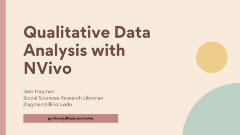 Thumbnail for Qualitative Data Analysis with NVivo - Savvy Researcher - Fall 2022