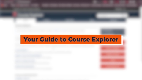 Thumbnail for entry Your Guide to Course Explorer