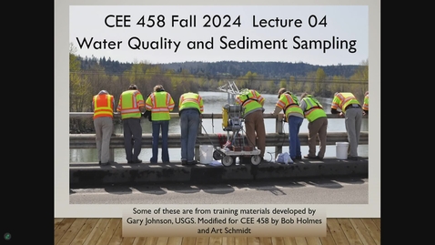 Thumbnail for Water Resources Field Methods (CEE 458 FM1) (CEE 458 FM2) Fall 2024