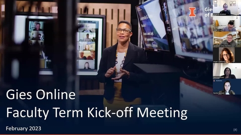 Thumbnail for Gies Online Faculty Term Kickoff Meeting February 22, 2023