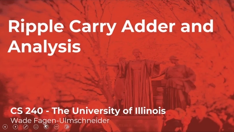 Thumbnail for CS 240 (Spring 2021) - Ripple Carry Adder and Analysis - Week 2 (8/8)