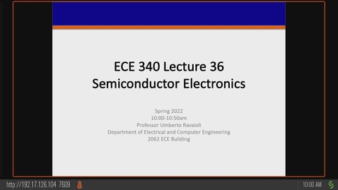 Thumbnail for ECE 340 A Spring 2022 Lecture 36