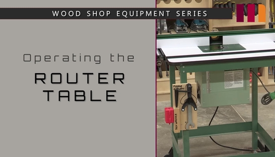 Wood Shop Series: Router Table