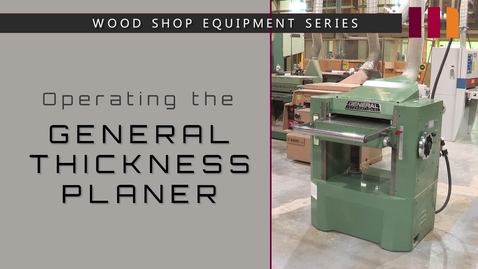 Thumbnail for General Thickness Planer:  Video Quiz
