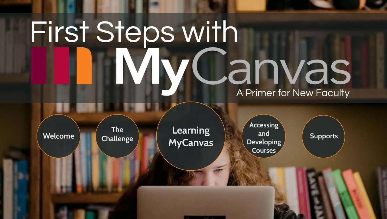 First Steps with MyCanvas- a Faculty Primer