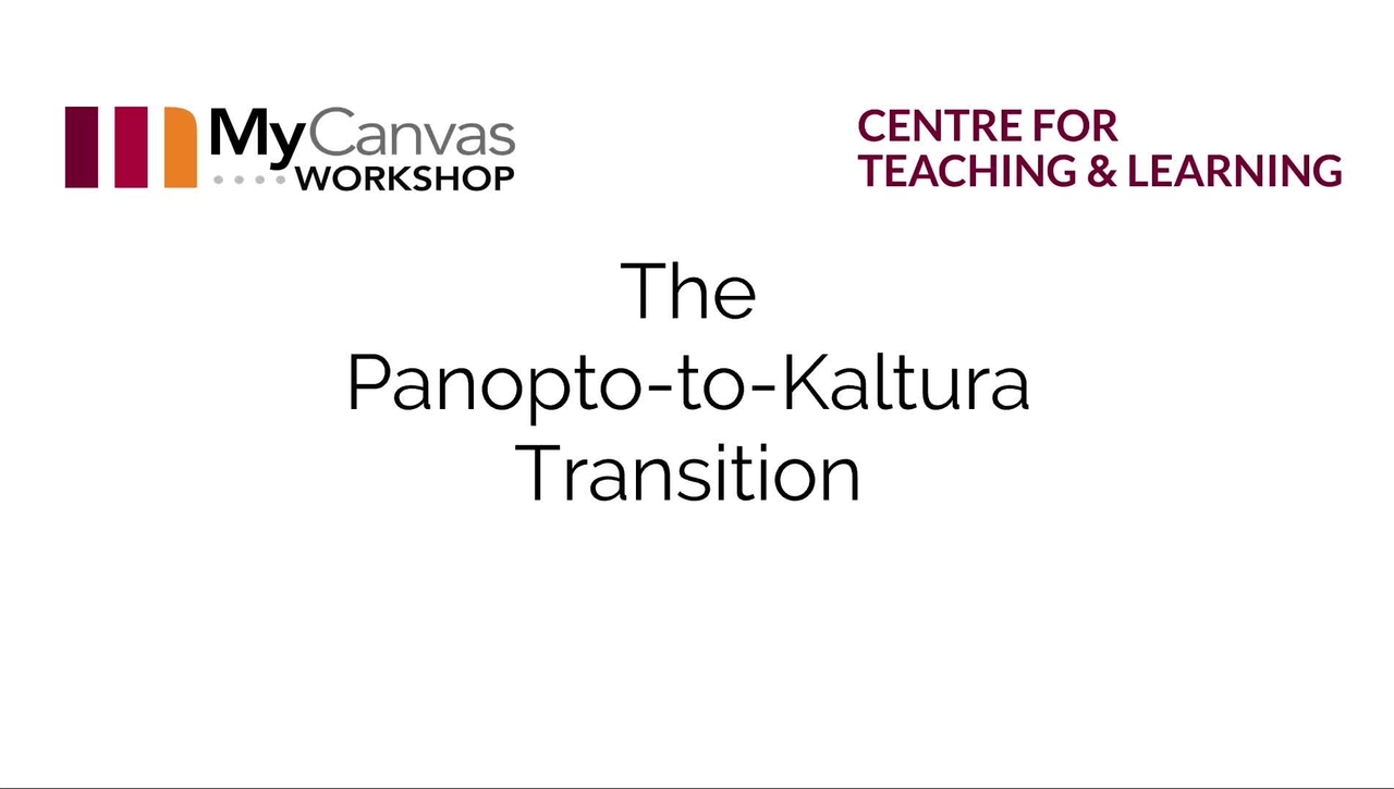 Panopto-to-Kaltura Transition- Manual Transfer and Content Editing