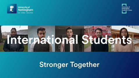 Thumbnail for International Students - Stronger Together