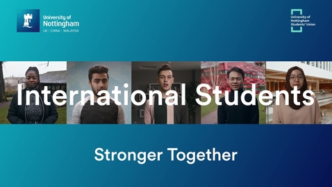 Thumbnail for entry International Students - Stronger Together