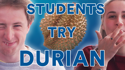 Thumbnail for entry STUDENTS react to DURIAN fruit