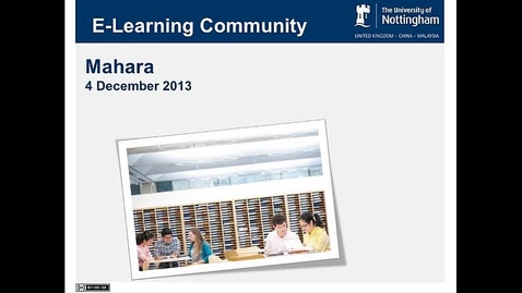 Thumbnail for entry December 2013 E-Learning community - Gordon Joyes - Mahara