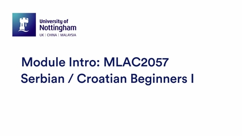 Thumbnail for entry MLAC2057 Serbian Croatian Beginners I