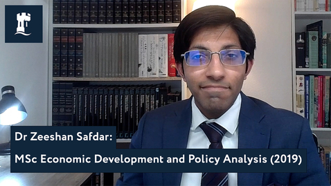Thumbnail for Dr Zeeshan Safdar, MSc Economic Development and Policy Analysis (2019)