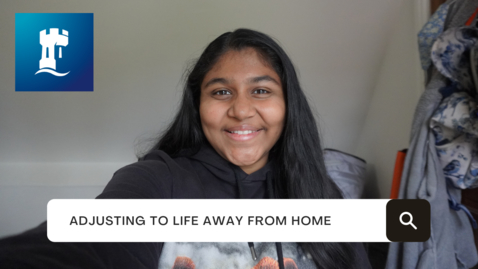 Thumbnail for entry Vlog: Adjusting to life away from home