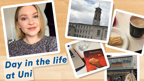 Thumbnail for Vlog: A day in the life at THE UNIVERSITY OF NOTTINGHAM