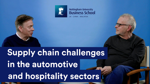 Thumbnail for entry Supply chain challenges facing the automotive and hospitality sectors 