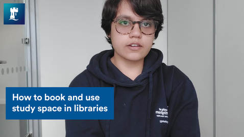 Thumbnail for entry Vlog: Booking and using space in libraries