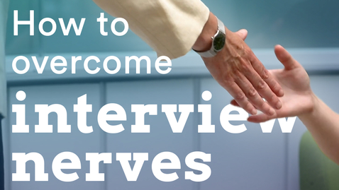 Thumbnail for How to overcome interview nerves