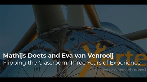 Thumbnail for Mathijs Doets and Eva van Venrooij - Xerte at Erasmus MC: 5 years of experience