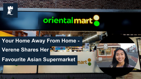 Thumbnail for Your Home Away From Home - Verene shares her favourite Asian supermarket