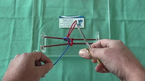 Thumbnail for Using instrument tie to perform a square knot