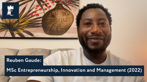 Thumbnail for Reuben Gaude, MSc Entrepreneurship, Innovation and Management (2022)